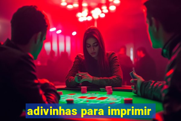 adivinhas para imprimir